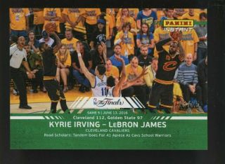 2016 Panini Instant Nba Finals Kyrie Irving Lebron James Cavaliers 13/25