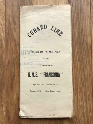 Cunard Line R.  M.  S.  " Franconia " Maiden Voyage Saloon Rates & Deck Plan Dec 1910.