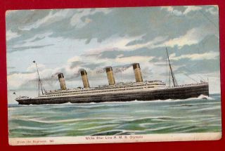 White Star Line R.  M.  S.  " Olympic " Postcard Posted June 13th 1911.