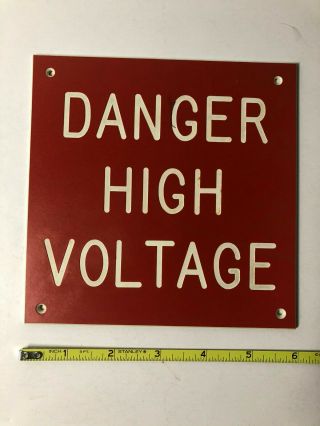 Vintage " Danger High Voltage " Red/white Fiberglass Sign 6 " X 6”