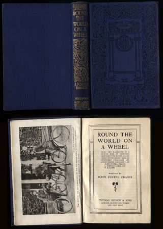 Scarce 1899 Round The World On A Wheel,  John Foster Fraser 558 Pages,
