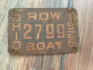 1926 Ohio Row Boat License Plate -,  Rough - " 2799 "