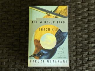 The Wind - Up Bird Chronicle: A Novel By Haruki Murakami (1998) - Vintage