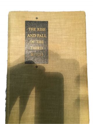 The Rise And Fall Of The Third Reich By William L.  Shirer,  Hc 1960 Vintage