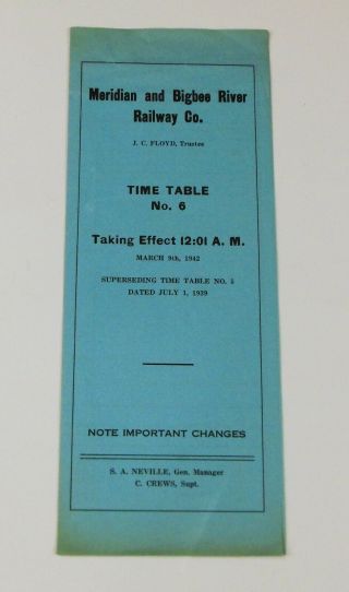 Meridian And Bigbee River Railway Co.  March 9,  1939 Employee Timetable (742)
