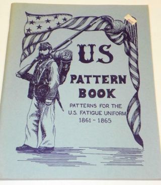 Vtg U.  S.  Pattern Book Paperback Book:us Usa Civil War Solidier Uniform 1861 - 1865