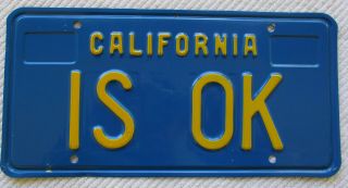 California (blue Base) Vanity License Plate " 1s Ok "