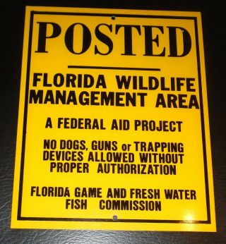 Vintage Metal Florida Fish Game Commission Wildlife Management Area Sign Fishing