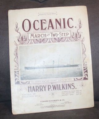 Very Rare Antique Sheet Music Oceanic March And Two - Step Large Format Wilkins