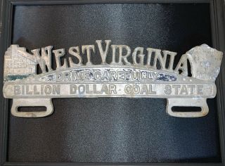 Rare Antique Cast Aluminum Wv License Plate Topper Billion Dollar Coal State
