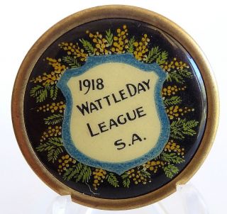 Vintage Tin Badge Pin Back 1918 Wattle Day League S.  A.  Exc Cond 65
