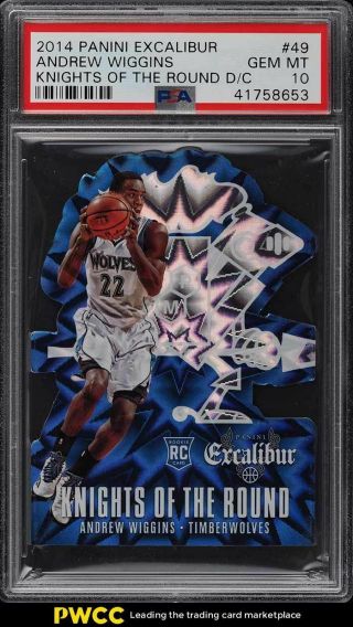 2014 Panini Excalibur Knights Of The Round Die - Cut Andrew Wiggins Rookie Psa 10