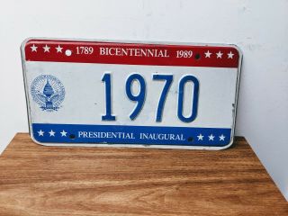 Cool 1970 Washington D.  C.  1989 Inaugural License Plate Bicentennial Bush