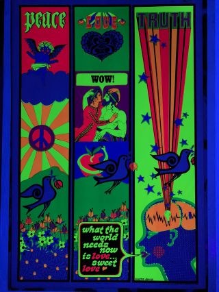 What The World Needs Now Blacklight Poster 23” X 35” Steve Sachs 1967