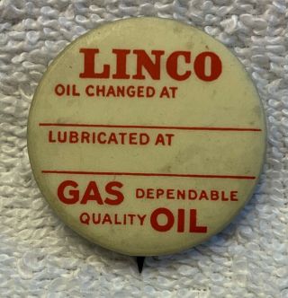 Vintage Linco Gas Oil Change Service Reminder Pin,  American Art Coshocton