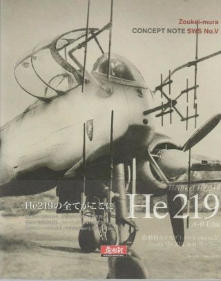 Zoukei - Mura Concept Notes Sws No.  V - Heinkel He - 219 Uhu - Modelling Guide