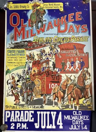 Vintage Don Reschenberg Art Circus Poster Old Milwaukee Days,  Schlitz Beer 21”