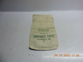 Old Vintage Canvas Bank Deposit Bag Equitable Trust Baltimore 3,  Md