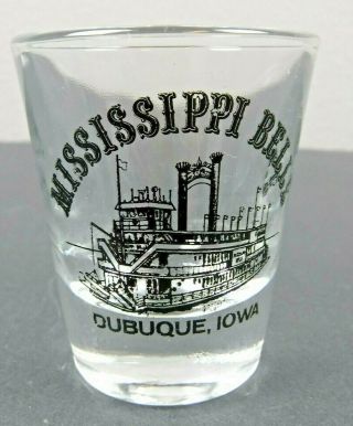 Vtg Mississippi Belle Dubuque Iowa Clear Shot Glass Riverboat 2.  25 " Souvenir Bar