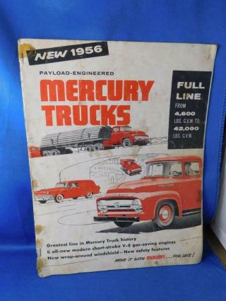 Ford Mercury Trucks Sales Dealership Brochure Advertise 1956 Payload Engineered