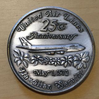 Vintage 1972 United Airlines To Hawaii 25th Anniversary Silver Medal Token