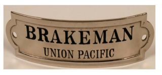 Union Pacific (up) Railroad Brakeman Hat Badge