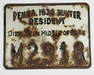 1938 Pa Pennsylvania Hunter Resident Metal Hunting License