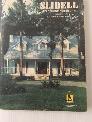 SLIDELL LOUISIANA VINTAGE Telephone Yellow White Pages 1985 Phone Book 2