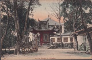 China Shanghai Yu - Yen Garden Vintage Colored Ppc