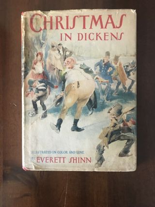 Vintage Christmas In Dickens Book 1st Edition 1941 Illustrated Everett Shinn