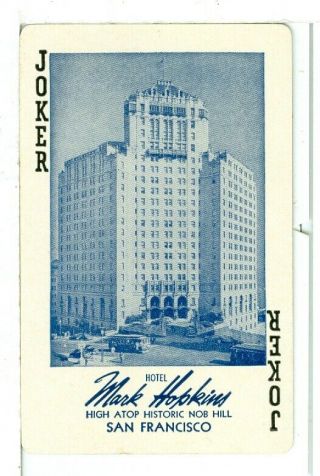 Single Playing Card Vintage Joker " Mark Hopkins Hotel ",  Uspc,  1940 