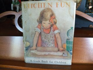 Vintage - Kitchen Fun - A Cook Book For Children