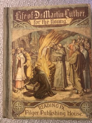 Vintage Life Of Dr Martin Luther For The Young Fourth Ed.