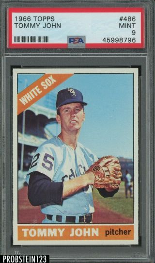 1966 Topps 486 Tommy John Chicago White Sox Psa 9