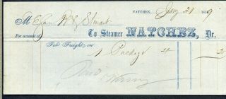 Steamboat Freight Bill “natchez”,  Mississippi River,  1859