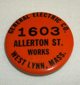 Vintage General Electric Co Allerton St.  West Lynn Mass Pin Employee Badge
