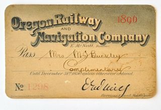 1896 Oregon Railway And Navigation Co Annual Pass Mrs M J Buckley J G Woodworth