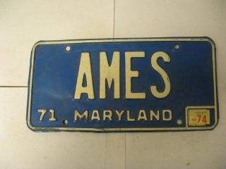 1971 71 1974 74 Maryland Md Vanity License Plate Ames