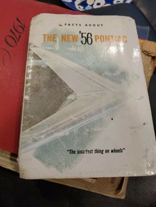 Rare 1956 Pontiac Dealer Facts Book / Star Chief,  870,  860,  Catalina