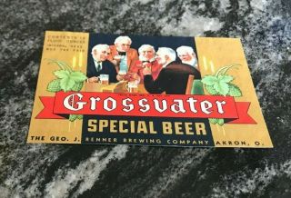 Vintage Irtp Grossvater Beer 12oz Bottle Label Renner Brewing Co Akron Oh Ohio