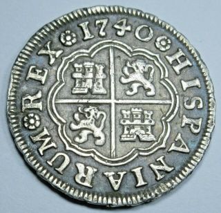 1740 Spanish Silver 1 Reales Antique 1700 