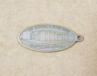 Vintage Kendallville Indiana Campbell & Fetter Bank Key Chain Fob