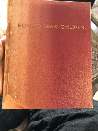 How To Draw Children By Priscilla Pointer Vintage First American Edition 1943