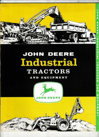1957 John Deere Industrial Tractors And Equipment Sales Brochure