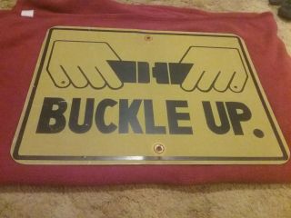 Retired 18x24 Buckle Up Seat Belt Sign Road Street Highway