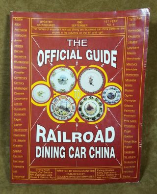 Official Guide Railroad Dining Car China Softcover 1st Ed 1990 Reference Guide