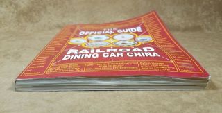 Official Guide Railroad Dining Car China Softcover 1st Ed 1990 Reference guide 3