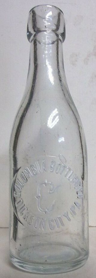 Vintage Columbia Bottling Co.  Embossed Blob Top Bottle - Dickson City,  Pa