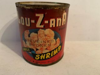 Vintage 1960 - 70s Lou - Z - Ana Large Shrimp Can Tin/paper Label 5oz Empty