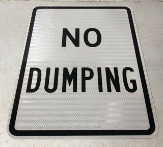 Authentic Texas “no Dumping” Highway Sign 18 X 24”